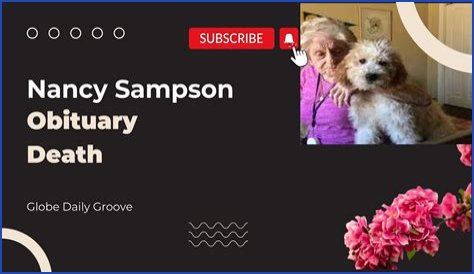 Who Is Nancy Sampson? Wikipedia, Dead, Parents, Husband
